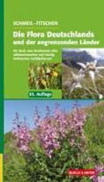 Otto Schmeil: Die Flora Deutschlands und der angrenzenden Länder, Buch