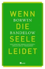 Borwin Bandelow: Wenn die Seele leidet, Buch