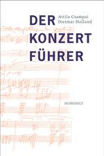 Csampai, Attila; Holland, Die§Der Konzertführer, Buch