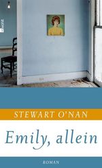 Stewart O'Nan: Emily, allein, Buch