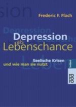 Frederic F. Flach: Depression als Lebenschance, Buch