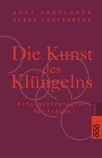 Anni Hausladen; Gerda Laufenberg: Die Kunst des Klüngelns, Buch