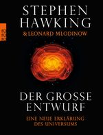 Stephen W. Hawking; Leonard Mlodinow: Der große Entwurf, Buch