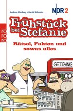 Andreas Altenburg; Harald Wehmeier: Frühstück bei Stefanie, Buch