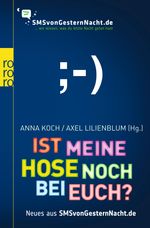 Ist meine Hose noch bei euch?, Buch
