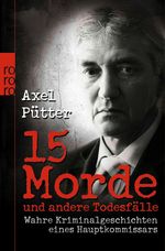 Axel Pütter; Frank Schneider: 15 Morde und andere Todesfälle, Buch