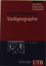 Heinz Heineberg: Grundriß Allgemeine Geographie: Stadtgeographie, Buch