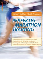 Herbert Steffny; Ulrich Pramann: Perfektes Marathontraining, Buch