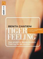 Benita Cantieni: Tiger Feeling, Buch