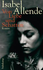 Isabel Allende: Von Liebe und Schatten, Buch