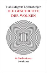 Hans M. Enzensberger: Die Geschichte der Wolken, Buch