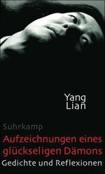 Yang Lian: Aufzeichnungen eines glückseligen Dämons, Buch