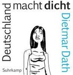 Dietmar Dath: Deutschland macht dicht, Buch