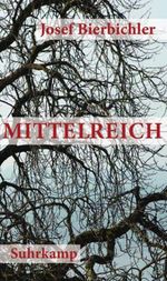 Josef Bierbichler: Mittelreich, Buch