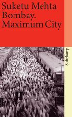 Suketu Mehta: Bombay, Buch