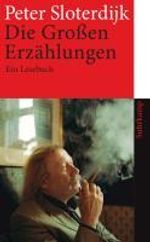 Peter Sloterdijk: Die Großen Erzählungen, Buch