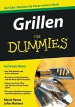 Marie Rama; John Mariani: Grillen für Dummies, Buch