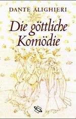 Dante Alighieri: Die göttliche Komödie, Buch