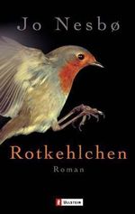 Jo Nesbø: Rotkehlchen, Buch