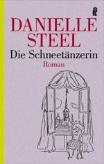 Danielle Steel: Die Schneetänzerin, Buch