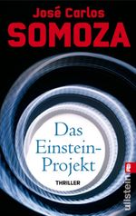 Jose C. Somoza: Das Einstein-Projekt, Buch