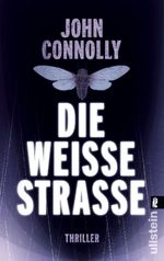 John Connolly: Die weiße Straße, Buch