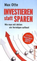 Max Otte: Investieren statt sparen, Buch