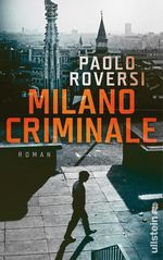 Paolo Roversi: Milano Criminale, Buch