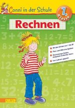Hanna Sörensen: Conni in der Schule: 1. Klasse - Rechnen, Buch