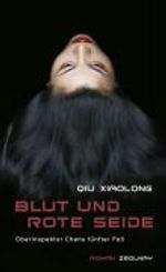 Qiu Xiaolong: Blut und rote Seide, Buch