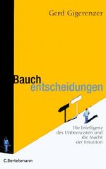 Gerd Gigerenzer: Bauchentscheidungen, Buch