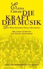 Lena Cheah: Die Kraft der Musik, Buch