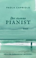 Paola Capriolo: Der stumme Pianist, Buch