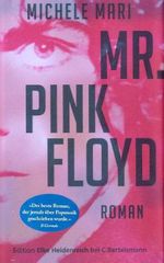 Michele Mari: Mr. Pink Floyd, Buch