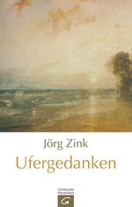 Jörg Zink: Ufergedanken, Buch