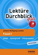 Johann W. von Goethe: Johann Wolfgang Goethe: Faust I, Buch