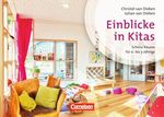 Christel van Dieken: Kinder von 0 bis 3 - Praxis: Kita-Einblicke, Buch
