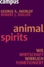 George A. Akerlof; Robert J. Shiller: Animal Spirits, Buch