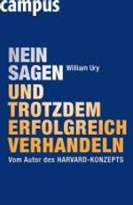 William Ury: Nein sagen und trotzdem erfolgreich verhandeln, eBook