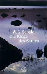 W.G. Sebald: Die Ringe des Saturn, Buch