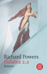 Richard Powers: Galatea 2.2, Buch