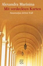 Alexandra Marinina: Mit verdeckten Karten, Buch