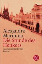 Alexandra Marinina: Die Stunde des Henkers, Buch
