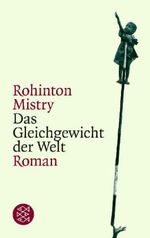 Rohinton Mistry: Das Gleichgewicht der Welt, Buch