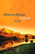 Rebecca Ryman: Shalimar, Buch