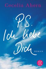 Cecelia Ahern: P.S. Ich liebe Dich, Buch