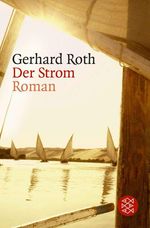 Gerhard Roth: Der Strom, Buch