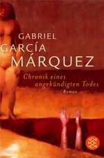 Gabriel García Márquez: Chronik eines angekündigten Todes, Buch