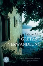 Sabine Alt: Gretas Verwandlung, Buch