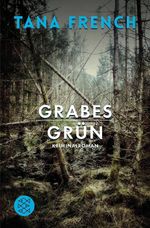Tana French: Grabesgrün, Buch